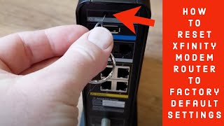 How to Reset Xfinity Modem Router to Factory Default Settings 2020