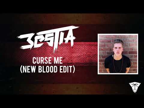 Bestia - Curse Me (New Blood Edit)