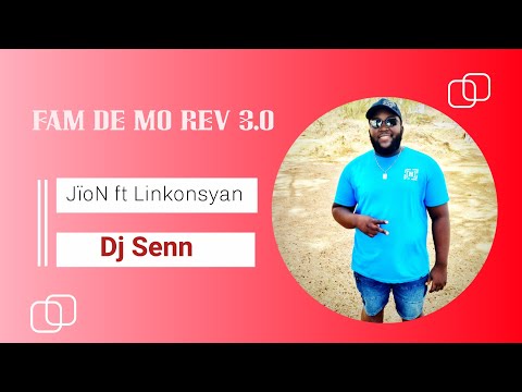 Dj Senn_Fam de mo rev 3.0 (Official remix)