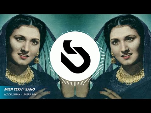 Main Tere Sang Kaise - Noor Jahan | (SherA Mix)