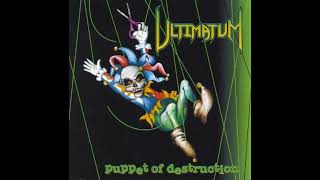 Ultimatum - Puppet Of Destruction #thrashmetal