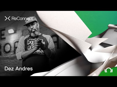 Dez Andrés DJ set - ReConnect: Deep House | @beatport Live