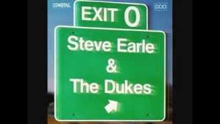 Steve Earle It&#39;s All Up To You