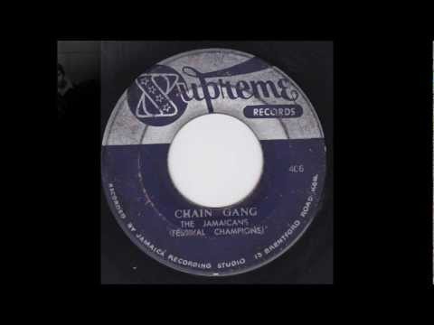 The Jamaicans - Chain Gang