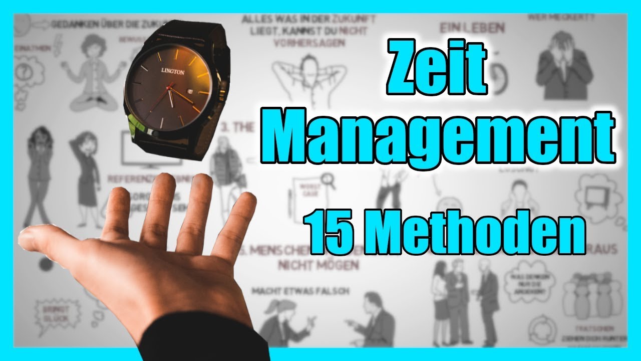 Zeitmanagement 15 Methoden (funktionieren sofort)