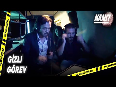 Orhan, Selim ve Nihan Görevde! - Kanıt Özel Klip