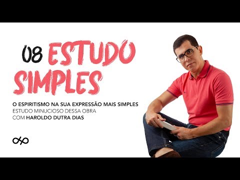ESTUDO SIMPLES - 08 - com Haroldo Dutra