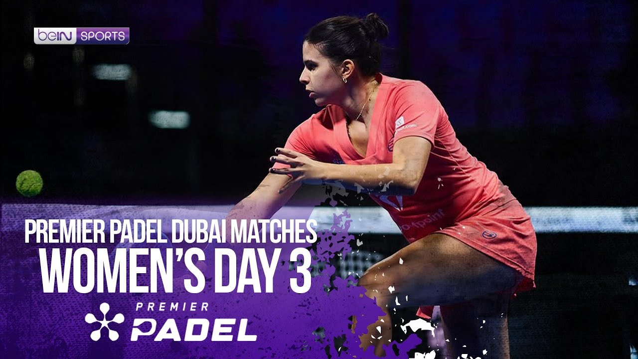Straight Sets on Women's Round of 16! | HIGHLIGHTS Premier Padel Dubai P1 | 11/13/2025 | beIN SPORTS