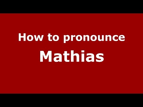 How to pronounce Mathias (Brazilian Portuguese/Brazil)  - PronounceNames.com