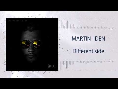 Martin Iden - Different side