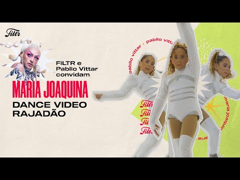 Pabllo Vittar & Maria Joaquina - RAJADÃO (Dance Video)