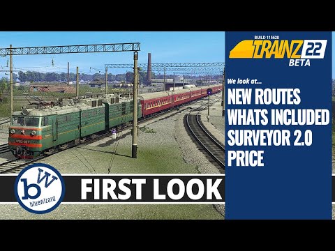 Trainz 22 BETA First Look - Price - Routes - Surveyor 2.0 - Locos - Menus (Beta build 115628)