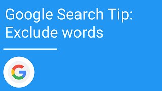 Google Search Tip: Exclude words