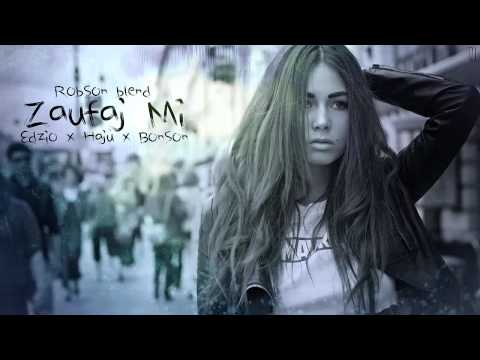 Edzio x Haju x Bonson x TMK aka Piekielny - Zaufaj