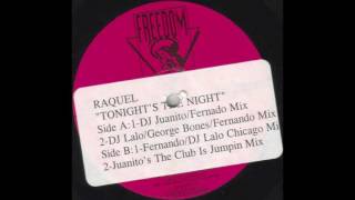 Racquel/Raquel - Tonight's The Night DJ Lalo, Georgie Bonez, & Fernando Mixx