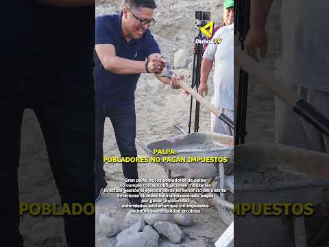 #Palpa #Ica #Tributos #Municipalidad #Noticias