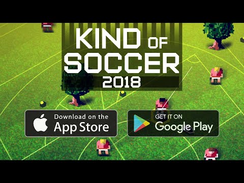 Kind of Soccer 2018 Video