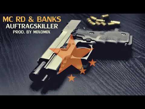 RD 0.6.3 - ▼ AUFTRAGSKILLER ▼ (feat. BANKS )