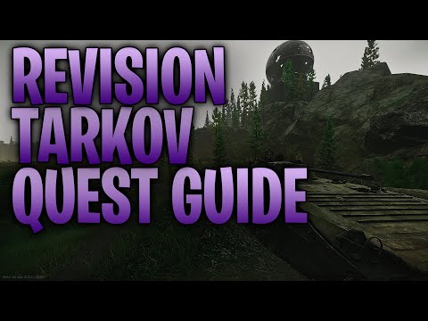 ESCAPE FROM TARKOV - REVISION PEACEKEEPER QUEST GUIDE