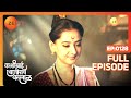 Kashibai Punishes Chimaji - Kashibai Bajirao Ballal - Full ep 128 - Zee TV