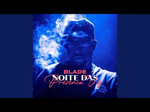 Noite das Presença Vip