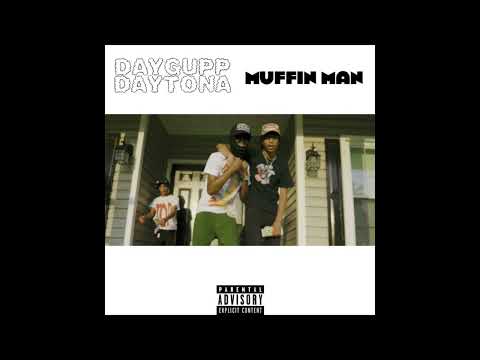 Daygupp Daytona - Muffin Man (Official Audio)