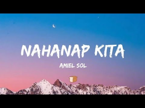 Nahanap Kita - Amiel Sol (Lyrics)