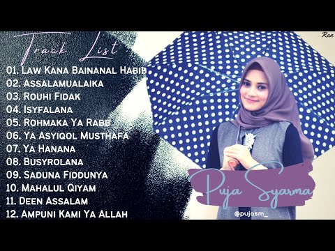 Full Album Sholawat Terbaru PUJA SYARMA - Law Kana Bainanal Habib || Isyfalana || Rouhi Fidak