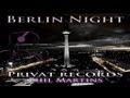 Berlin Night - Phil Martins