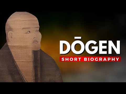 DOGEN - The Inspiring Japanese Zen Master