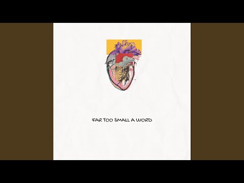 Far Too Small A Word - Reagan James Broome