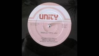Selah Collins & Errol Bellot - Nah Go Give You + Dub - 12" Unity Sounds 1986 - BAD DIGIKAL
