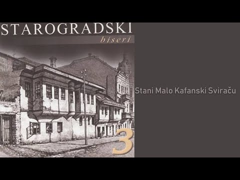 Starogradski Biseri  - Stani malo kafanski sviraču  (Audio 2007)