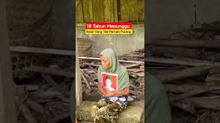 Download lagu 18 Tahun Menunggu Anak, Kisah Haru Embah Poni‼️ mp3