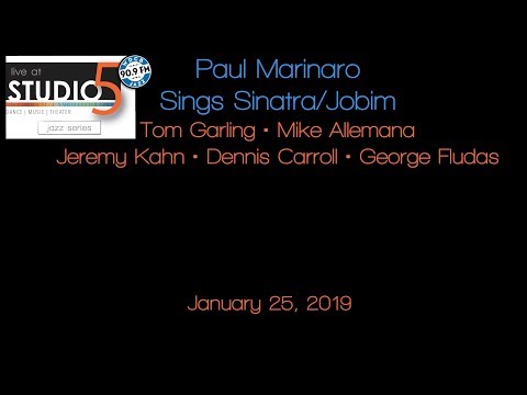 Live at Studio5: Paul Marinaro sings Sinatra/Jobim 01-25-19