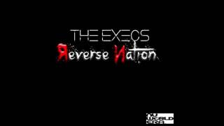 The Execs - Reverse Nation