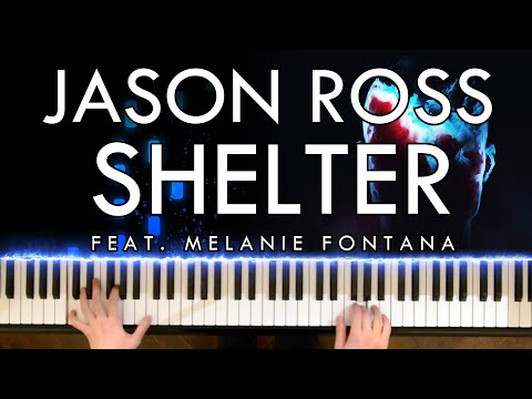 Jason Ross - Shelter (feat. Melanie Fontana) (Piano Cover | Sheet Music)