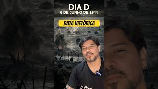 DIA D - 6 de Junho de 1944: O Dia que Mudou a História #historia #segundaguerramundial #professor