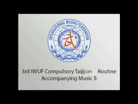 3rd IWUF Compulsory Taijijian Accompanying Music B