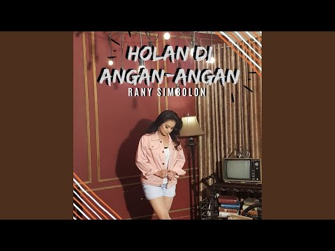 Holan Di Angan-Angan