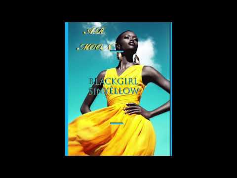 A.R. Moon - BLACKGIRL SINYELLOW