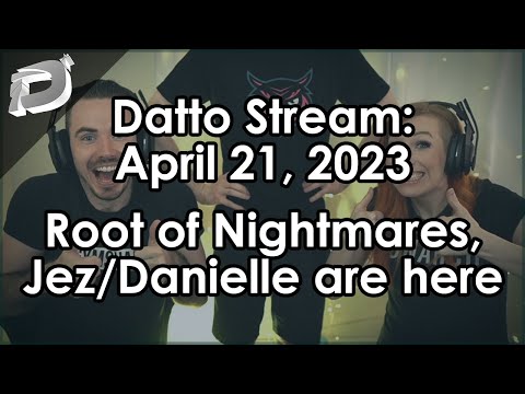 Datto Stream: Root of Nightmares, Master Spire w/ Jez and Danielle