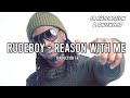 [Traduction française 🇫🇷] RudeBoy - Reason With Me • LA RUDDACTION