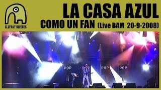 LA CASA AZUL - Como Un Fan [Live BAM MTV Music Week 20-9-2008] 2/5