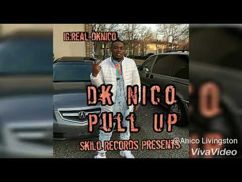 Dk Nico -Pull Up