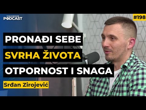 Kako da ne protraćite svoj život — Srđan Zirojević | Ivan Kosogor Podcast Ep.198