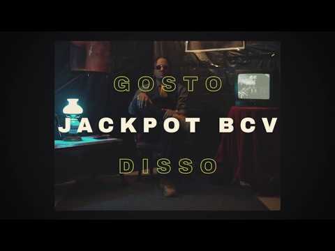 Jackpot BCV - Gosto disso (VIDEOCLIP OFICIAL)