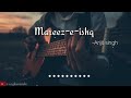 Mareez E Ishq By Arijit Singh Whats App Status Love Status V Raghuvanshi
