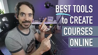 BEST Tools To Create and Sell Courses Online