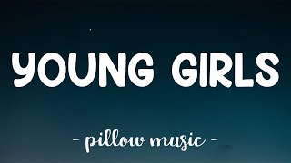 Young Girls - Bruno Mars (Lyrics) 🎵